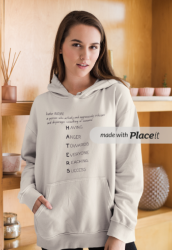 Hater's Definition (Hoodie Sweatshirt)