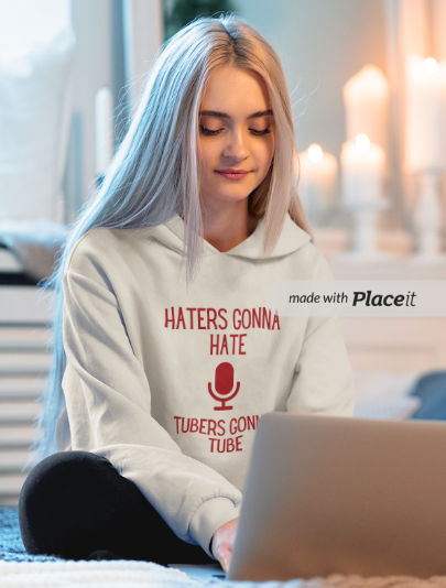 Haters Gonna Hate Tubers Gonna Tube (Hoodie Sweatshirt)