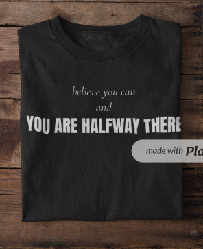 Believe And You Are Halfway There (Crewneck Sweatshirt)