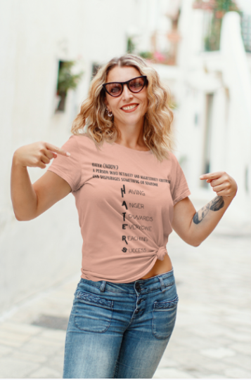 Hater's Definition (T-Shirt or Sweatshirt)