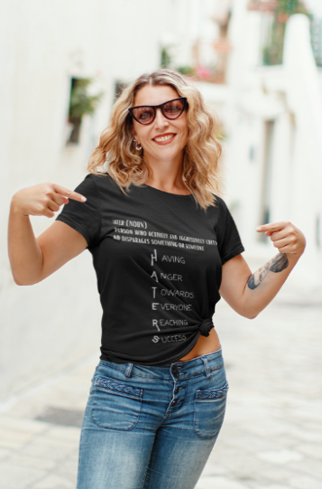 Hater's Definition (T-Shirt or Sweatshirt)